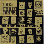The Three Johns - Brainbox (He's A Brainbox)