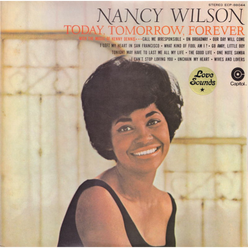 Nancy Wilson – Today, Tomorrow, Forever Nancy Wilson – Today, Tomorrow, Forever
