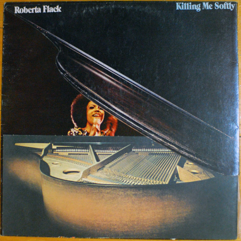 Roberta Flack - Killing Me Softly Roberta Flack - Killing Me Softly